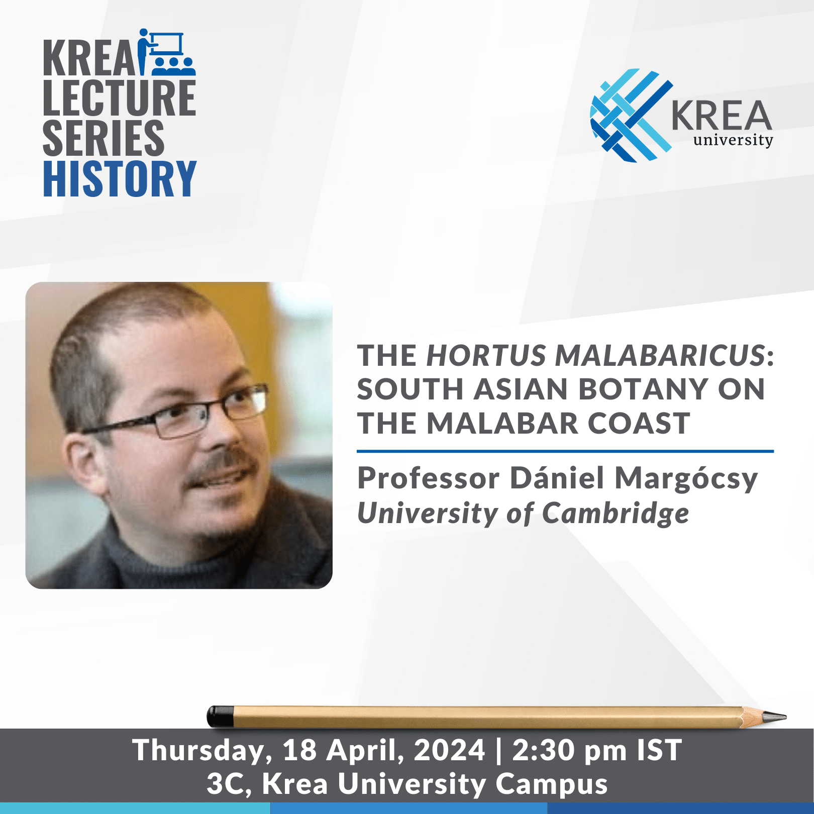 A Talk on The Hortus malabaricus: South Asian Botany on the Malabar Coast by Professor Dániel Margócsy