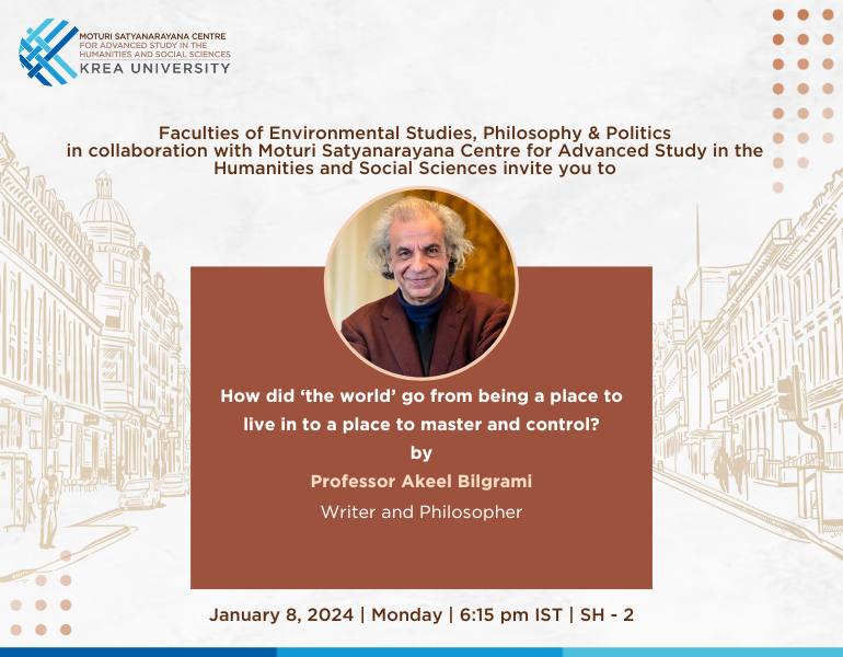 How did ’the world’ go from being a place to live in to a place to master and control?