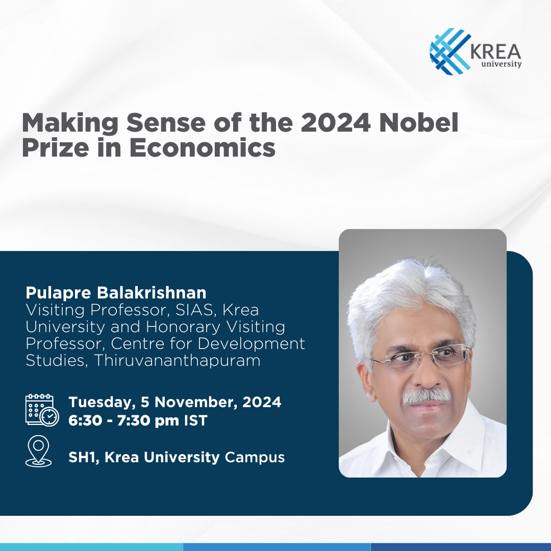 A Talk on ‘Making Sense of the 2024 Nobel Prize in Economics’ by Pulapre Balakrishnan