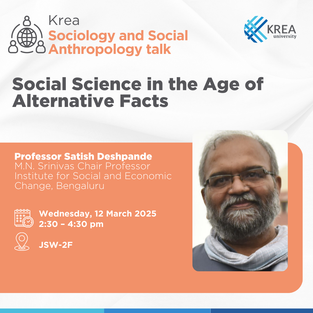 A Talk on ‘Social Science in the Age of Alternative Facts’ by Professor Satish Deshpande