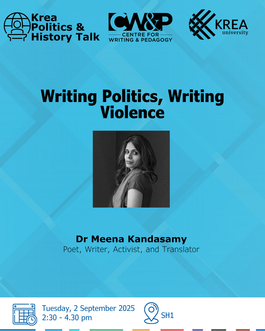 A Talk on “Writing Politics, Writing Violence” by Dr Meena Kandasamy