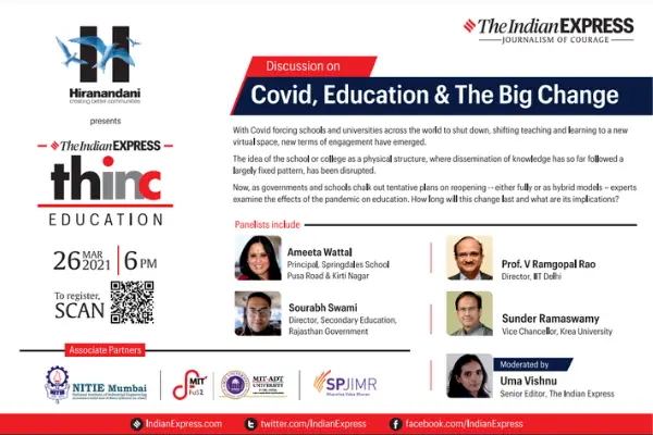 Today at 6pm — Dr Sunder Ramaswamy speaks on “Covid, Education and the Big Change”, a panel session at IE Thinc event hosted by Indian Express