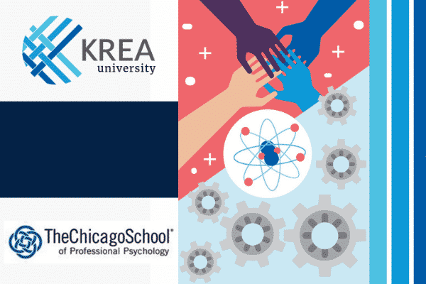 Krea University embarks on a new partnership with the Chicago School of Professional Psychology