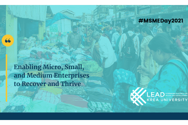 Building back better for MSMEs in India: MSME Day 2021