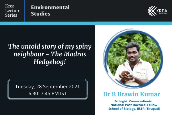 ‘Krea Lecture Series: Environmental Studies’ with Dr R Brawin Kumar | 28 Sept, 6.30 PM IST