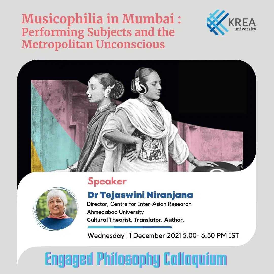 A Talk on “Musicophilia in Mumbai : Performing Subjects and the Metropolitan Unconscious”