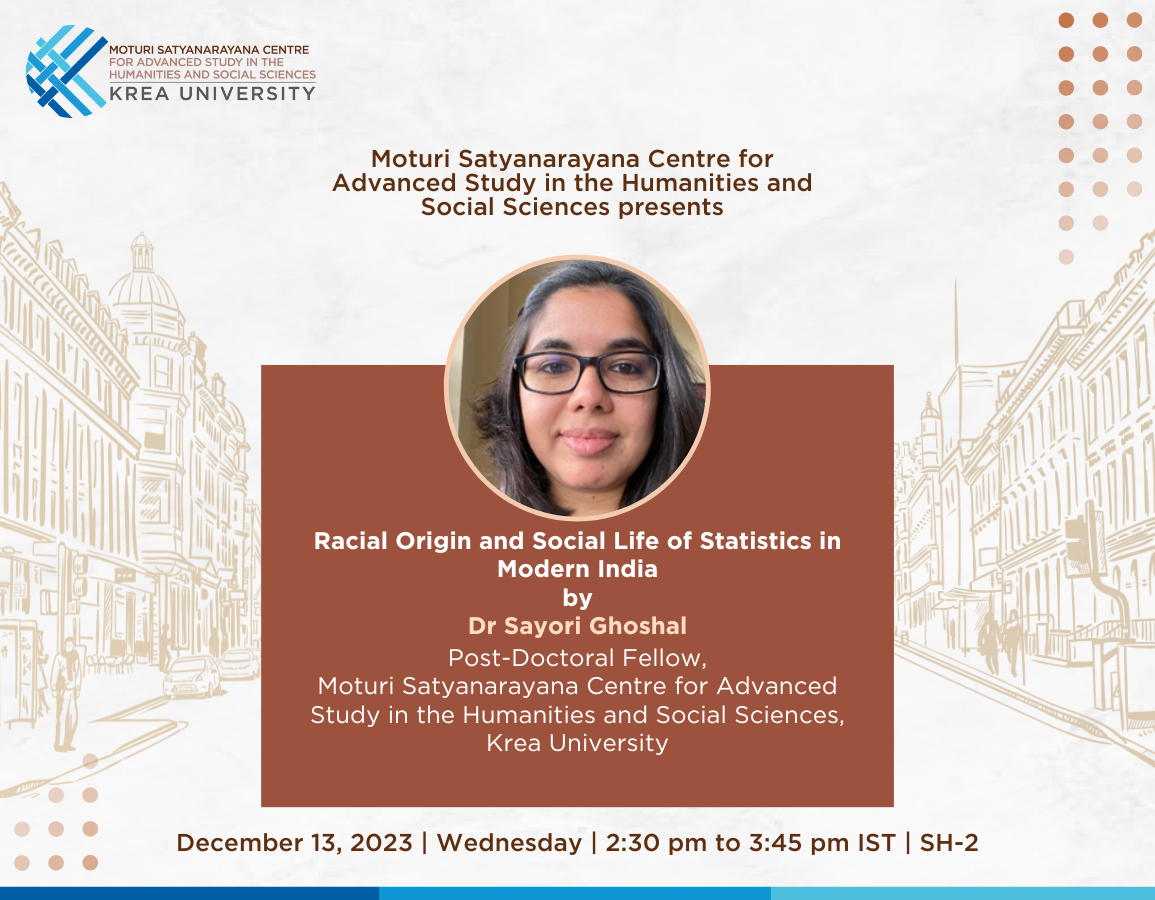 A Talk on Racial Origin and Social Life of Statistics in Modern India by Dr Sayori Ghoshal