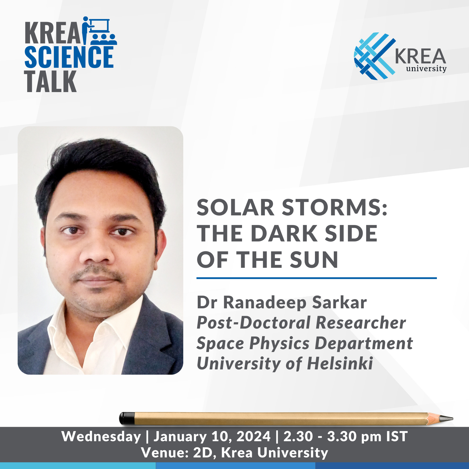 A Talk on Solar Storms: The Dark Side of the Sun by Dr Ranadeep Sarkar