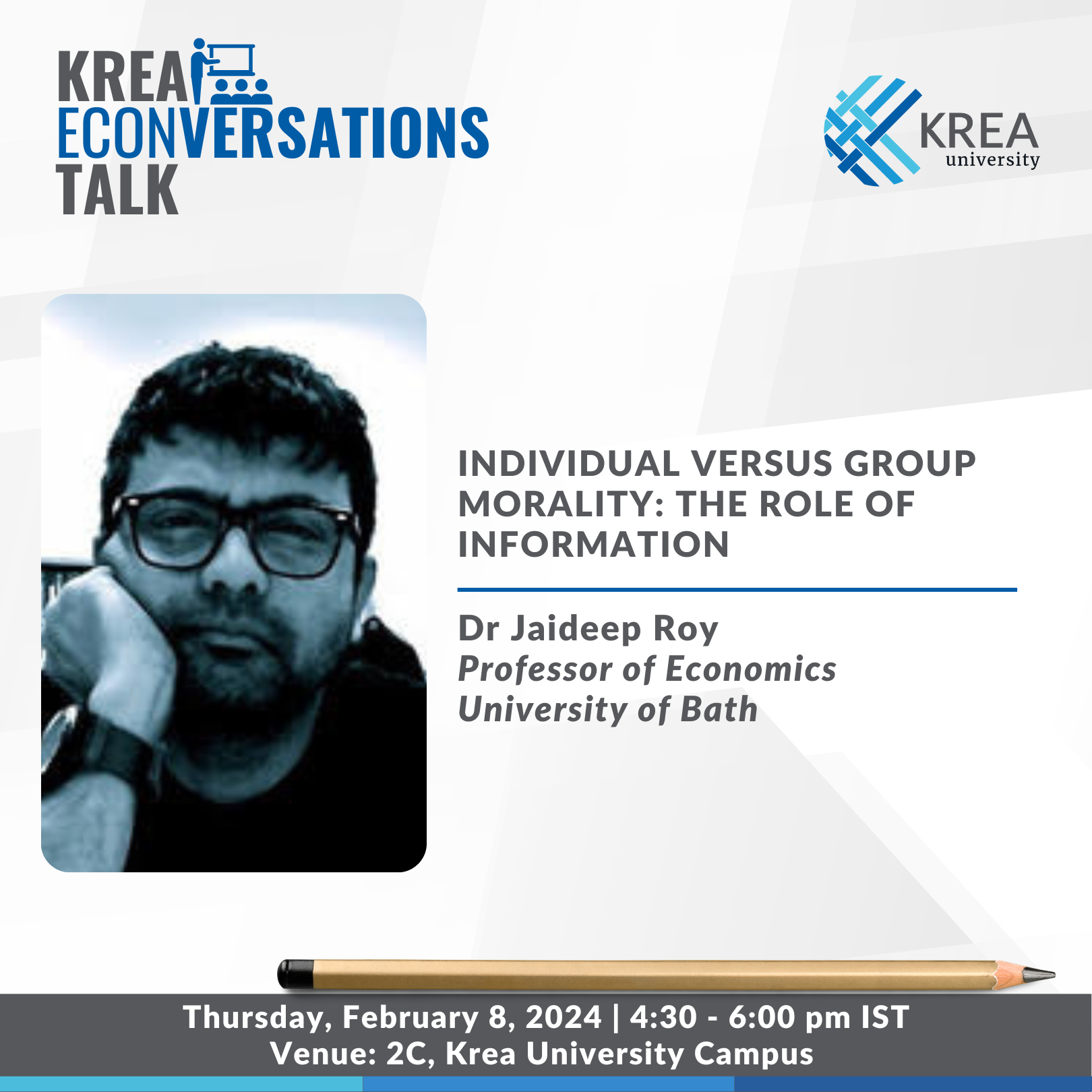 A Talk on Individual versus Group Morality: the Role of Information by Dr Jaideep Roy