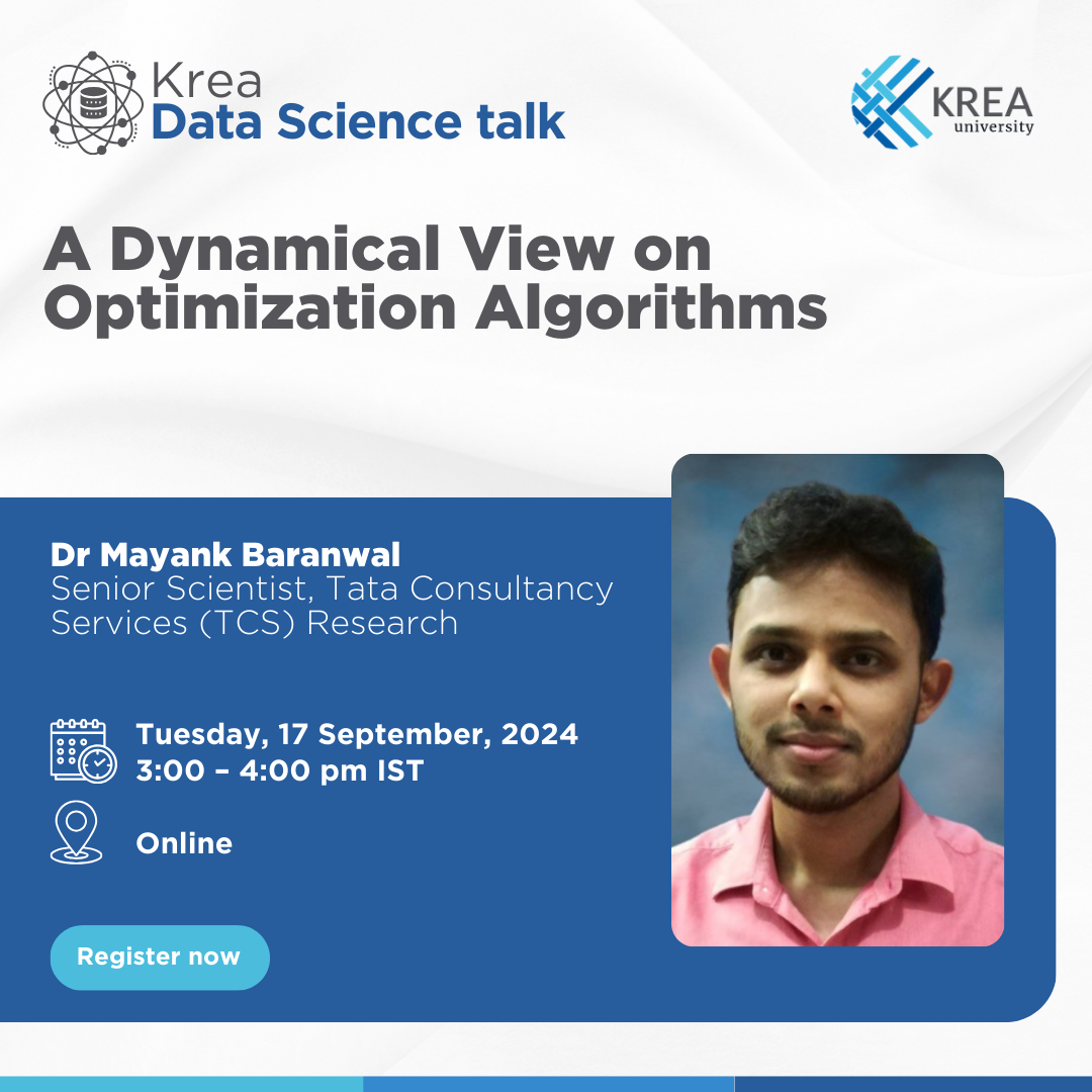 A Talk on ‘A Dynamical View on Optimization Algorithms’ by Dr. Mayank Baranwal