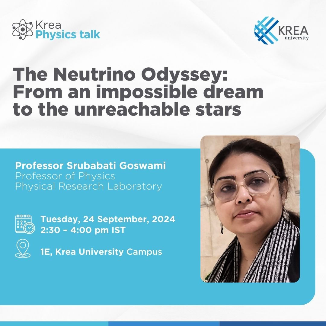 A Talk on ‘The Neutrino Odyssey: From an impossible dream to the unreachable stars’ by Professor Srubabati Goswami