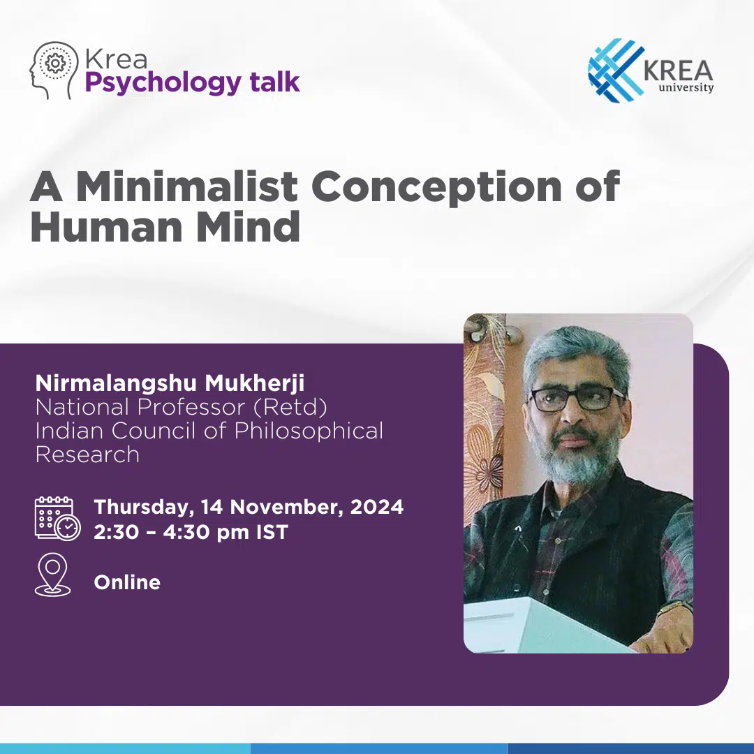 A Talk on ‘A Minimalist Conception of Human Mind’ by Nirmalangshu Mukherji