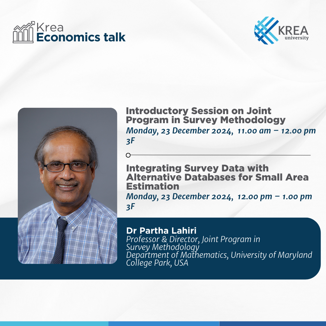 A Talk on “Introductory Session on Joint Program in Survey Methodology” and “Integrating Survey Data with Alternative Databases for Small Area Estimation” byDr Partha Lahiri